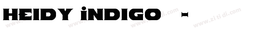 Heidy Indigo字体字体转换